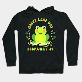 Day February 29 Hoodie